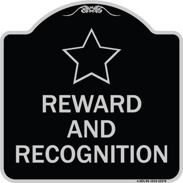 Reward and Recognition Heavy-Gauge Aluminum Architectural Sign, 18" x 18", BS-1818-22976